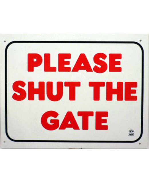 Brooklands Gate Sign - Please Shut The Gate Large